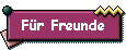 Fr Freunde