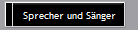 Sprecher und Snger